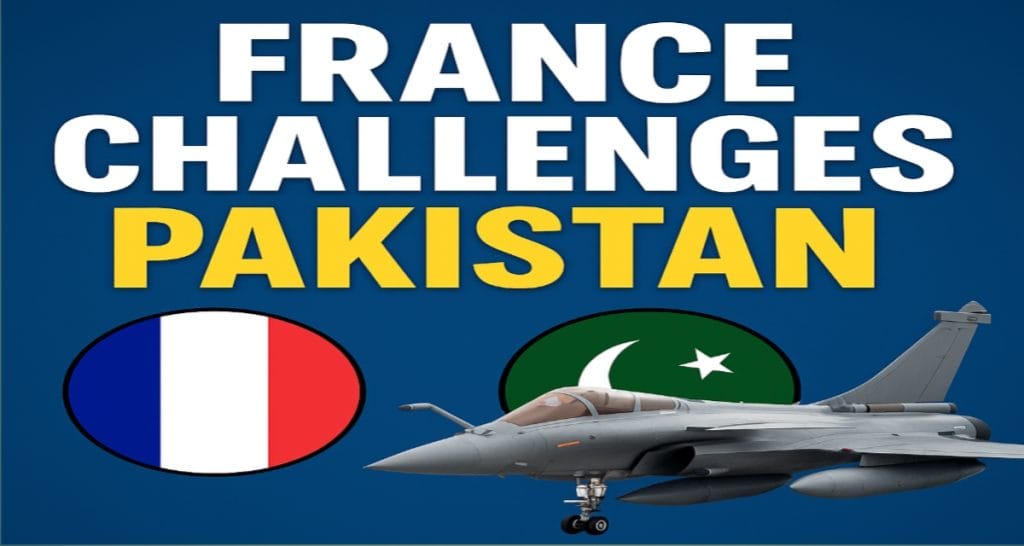 Thumbnail showing French Rafale jet with France and Pakistan flags, titled "France Challenges Pakistan